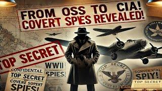 The Oss: Wwii's Pioneering Secret Operatives - Emgotv1