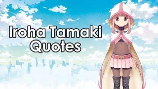 Iroha Tamaki Quotes