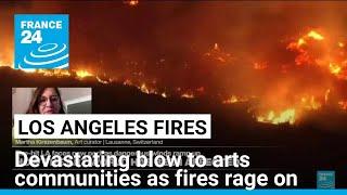 Los Angeles fires deal devastating blow to arts communities • FRANCE 24 English