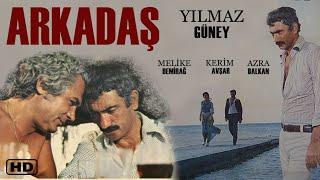 Arkadaş Türk Filmi | FULL | YILMAZ GÜNEY | MELİKE DEMİRAĞ