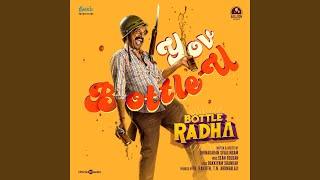 Yov Bottle-U (From "Bottle Radha")