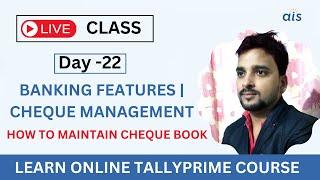 Banking Features in TallyPrime | Issue Cheque, Cancel Cheque, Blank Cheque