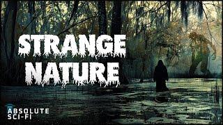 Swamp Monster Horror Full Movie | STRANGE NATURE (2018) | Sci-Fi Thriller | Absolute Sci-Fi