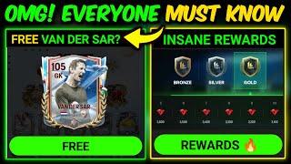 OMG! FREE 105 VAN DER SAR COMING? NEW UPDATE REWARDS | Mr. Believer