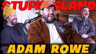 Adam Rowe - Stuff Island #168