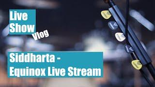 Siddharta - Equinox Live Stream (Noordung Center, Vitanje) - Vlog