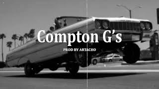 [ COMPTON G'S ] Instrumental g-funk gangsta rap west coast type beat (prod by Artacho)