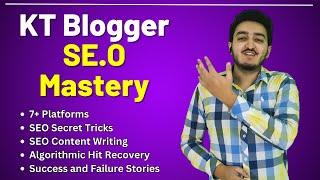 Enroll Now in KT Blogger SEO Mastery Course for Beginners and Experts