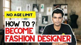 How to Become a Fashion Designer at Home Without Degree In Hindi