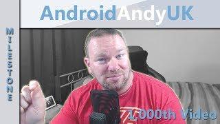 AndroidAndyUK's 1,000th Video!!!