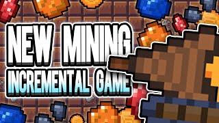 New Incremental Idle Mining Game Just Dropped (6 weeks ago)