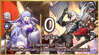 [HSR] : E2 Robin Hypercarry & E0 Boothill Superbreak 0 Cycles Showcase! | Memory of chaos floor 12.