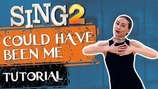 Sing 2's 'Could Have Been Me' Dance Tutorial is HERE!