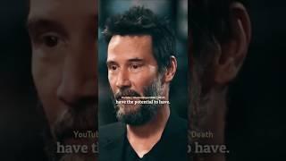 Why does keanu reeves always remember death #motivation #keanureeves #inspiringquotes #selfcare