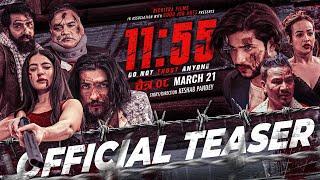 11:55 - NEPALI MOVIE TEASER || Shristi Shrestha, M.S. Agraj, Mahesh, Karishma, Sagar, Buddhi, Bishal