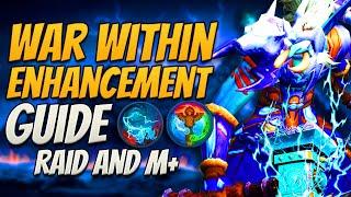 ONLY Enhancement M+ & Raid Guide You Need For TWW! Stormbringer & Totemic