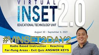 #VINSET2DAY2 - Radio Based Instruction – Reaching Far-flung Areas - Exit Quiz Answers Keys