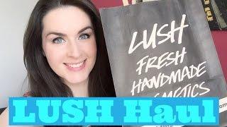 Lush Cosmetics Haul