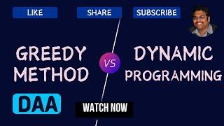 Differences Between Dynamic Programming & Greedy Method in DAA || DynamicProgramming Vs GreedyMethod