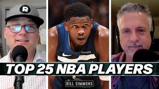 Bill’s Top 25 NBA Players RIGHT NOW | The Bill Simmons Podcast