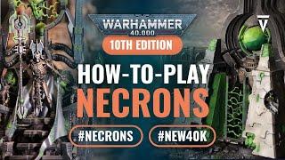 How to Play Index Necrons in Warhammer 40k 10th Edition