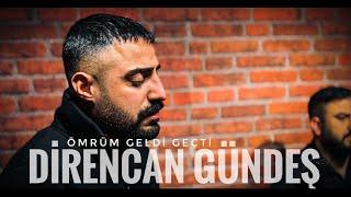 Direncan Gündeş ft. Türkü Atölyesi - Ömrüm Geldi Geçti | #türküatölyesi