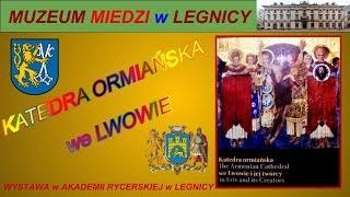 Katedra Ormiańska we Lwowie.