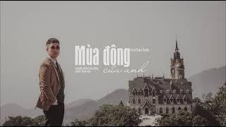 MÙA ĐÔNG CỦA ANH (Ns Trần Thiện Thanh) | Nguyễn Đình Tuấn Dũng (Audio)