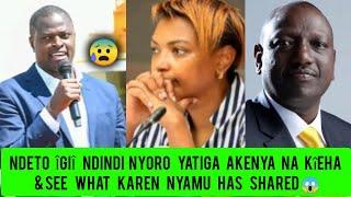  KAREN NYAMU KÛREKERERIA NDETO YATIGA ANDÛ NA KÎMAKO& SEE WHAT'S HAPPENED WITH NDINDI NYORO