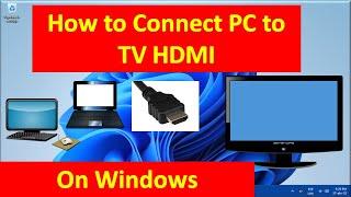 How to Connect PC to TV HDMI