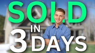 Create Bidding Wars and Sell Your House in 3 Days