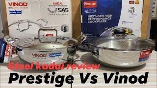 Prestige triply steel Vs Vinod triply steel kadai review | Vinod triply kadai Prestige triply kadai