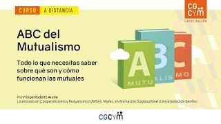 Presentación del Curso Virtual ABC del Mutualismo