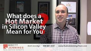 Los Gatos Real Estate Agent: What does a hot market in Silicon Valley mean for you?