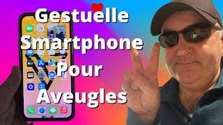 Aveugles et smartphone tactile : une gestuelle bien rodé en mode malvoyant gestes Talkback VoiceOver