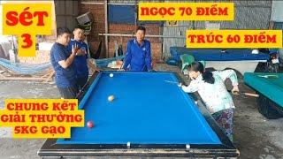Chung Kết - 60 Điểm - 70 Điểm - Bida Phăng - BDQPC/Tập 45
