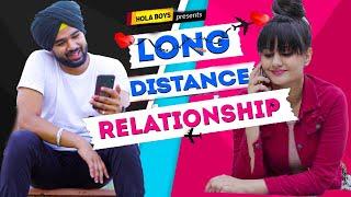 Long Distance Relationship || Hola Boys ft. Namra Qadir & Virat beniwal