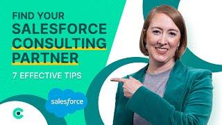 How To Pick THE BEST Salesforce Consulting Partner