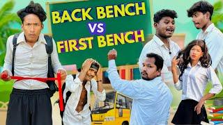 Back Benchers V/S First Benchers