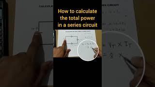 How to calculate the total power in a series circuit #short #shortvideo #physics #math #trending