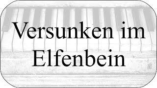 Versunken im Elfenbein | Let's Read