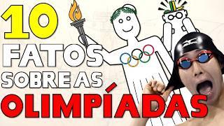 10 fatos históricos das Olimpíadas!