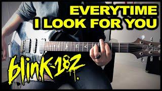Blink 182 - Every Time I Look For You - Tobines and Moakalatte