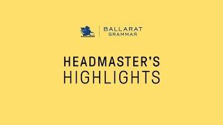 Headmaster's Highlights - Term 4, 2024