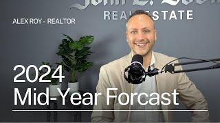 2024 Mid-Year Forecast - Portland Housing Market - Alex Roy Realtor