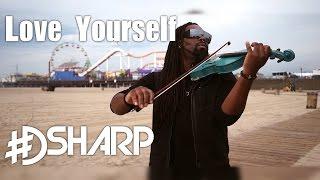 DSharp - "Love Yourself" (Violin V-Mix) - Justin Bieber