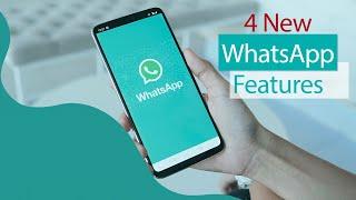 4 New WhatsApp Features 2020 | Tech Geeks