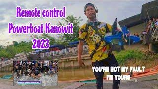 Remote Control Powerboats Race || Kanowit Challenge 2023