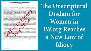 The Unscriptural Disdain for Women by JW.org Reaches New Lows of Idiocy