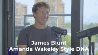 James Blunt | Amanda Wakeley Style DNA